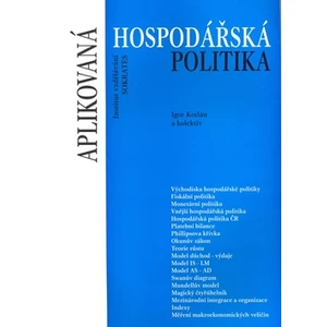 Aplikovaná hospodářská politika - Kotlán Igor