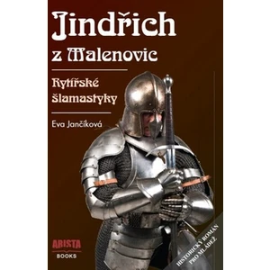 Jindřich z Malenovic - Eva Jančíková