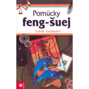 Pomůcky feng-šuej - Irene Kasemann