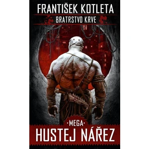 Mega hustej nářez - František Kotleta