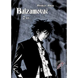 Balzamovač 2 - Mihara Mitsukazu