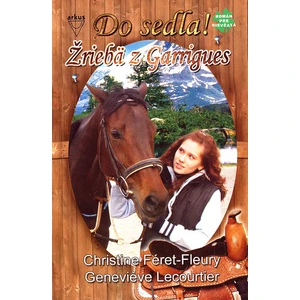 Žriebä z Garrigues - Christine Féret-Fleury
