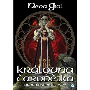 Královna čarodějka - Neda Gial