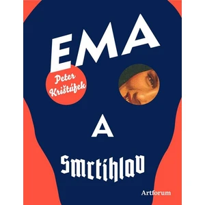 Ema a smrtihlav - Peter Krištúfek