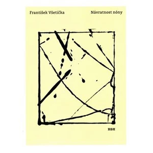 Návratnost nóny - František Všetička