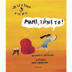 Mami, típni to! - Michaela Krýslová