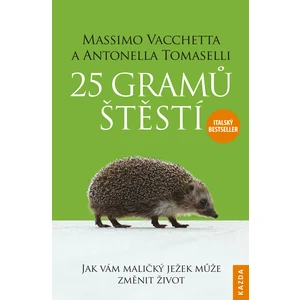 25 gramů štěstí - Massimo Vacchetta, Antonella Tomaselli