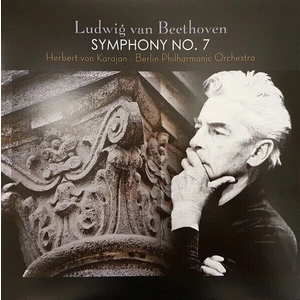 Ludwig van Beethoven Symphony No. 7 Op. 92 (LP) Reeditare