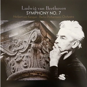 Ludwig van Beethoven Symphony No. 7 Op. 92 (LP) Reeditare