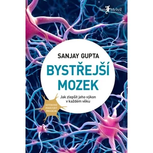 Bystřejší mozek - Gupta Sanjay