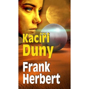 Kacíři Duny - Frank Herbert