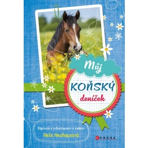 Můj koňský deníček - Nele Neuhausová