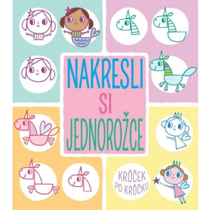 Nakresli si jednorožce krůček po krůčku - Jo Moon