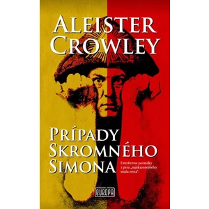 Prípady skromného Simona - Aleister Crowley