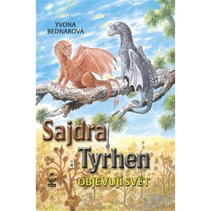 Sajdra a Tyrhen - Yvona Bednarová