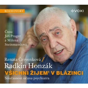 Všichni žijem v blázinci - Radkin Honzák, Renata Červenková - audiokniha