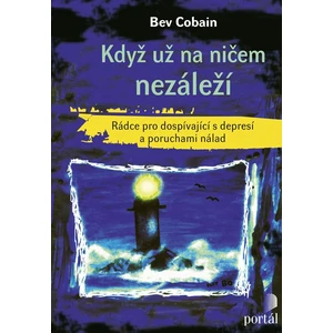 Když už na ničem nezáleží - Bev Cobain