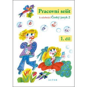 Pracovní sešit k učebnici Český jazyk 2 / 1. díl [Sešity]
