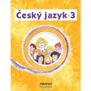 Český jazyk 3 - Hana Mikulenková, Radek Malý