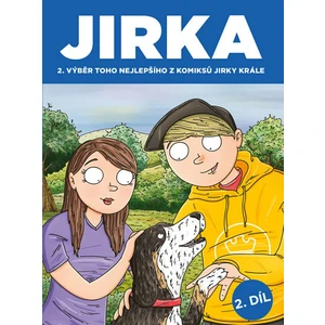 JIRKA 2. díl - Jirka Král