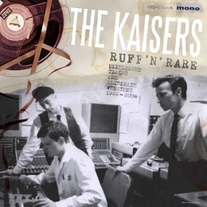The Kaisers Ruff 'N' Rare (LP) Mono