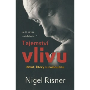 Tajemství vlivu - Risner Nigel