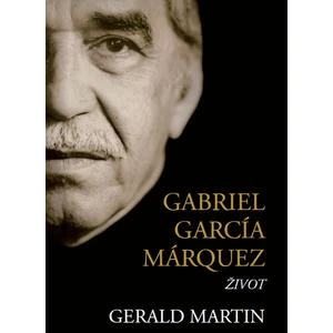 Gabriel García Márquez - Martin Gerald [E-kniha]
