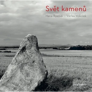 Svět kamenů - Vokolek Václav