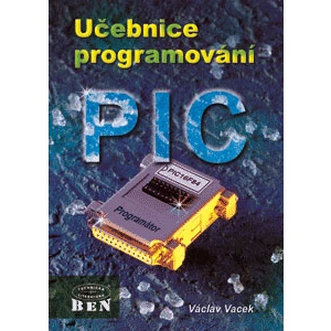 Učebnice programování PIC - Vacek Václav