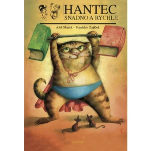 Hantec snadno a rychle - Pavel Čech, Aleš Marek, Stanislav Zajíček