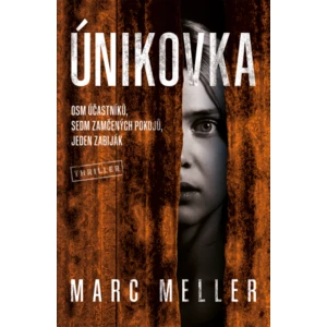 Únikovka - Marc Meller