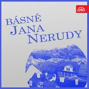 Básně Jana Nerudy - Neruda Jan [Audio-kniha ke stažení]