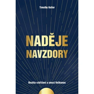 Naděje navzdory - Timothy Keller