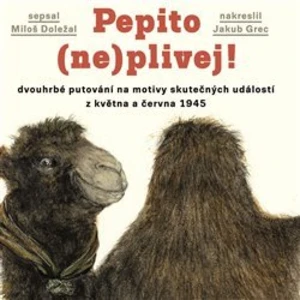 Pepito (ne)plivej! - Miloš Doležal, Jakub Grec