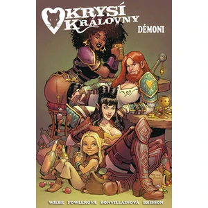 Krysí královny 3 - Démoni - Kurtis J. Wiebe