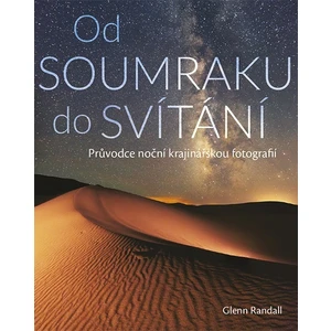 Od SOUMRAKU do SVÍTÁNÍ - Glenn Randall