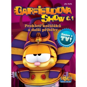 Garfieldova show č. 1 - Prokletí kočičáků a další prokletí - Jim Davis