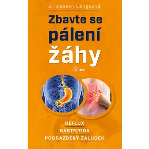 Zbavte se pálení žáhy - Elisabeth Langeová