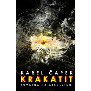 Krakatit - Karel Čapek