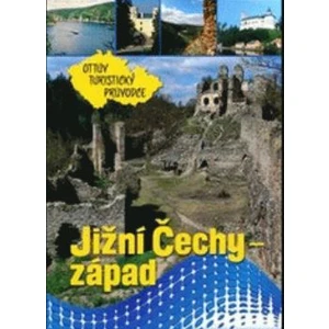 Jižní Čechy - západ Ottův turistický průvodce