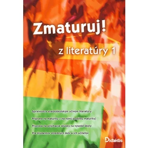 Zmaturuj! z literatúry 1