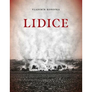 Lidice - Vladimír Konopka