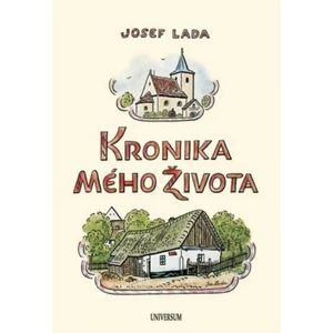 Kronika mého života - Josef Lada