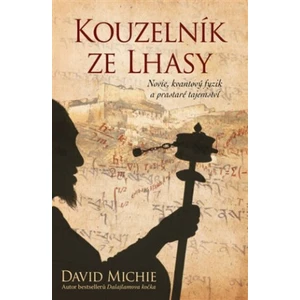 Kouzelník ze Lhasy - David Michie