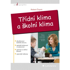 Třídní klima a školní klima, Čapek Robert