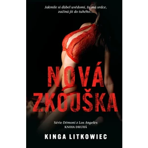 Nová zkouška - Kinga Litkowiec