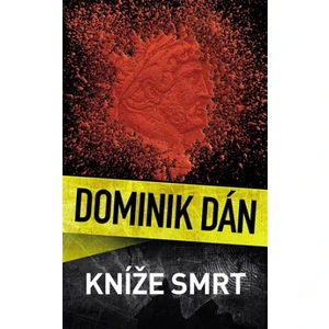 Kníže Smrt - Dominik Dán