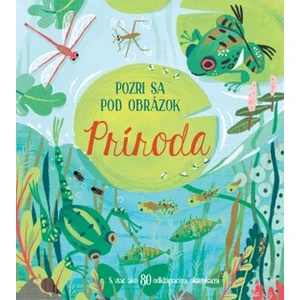 Príroda Pozri sa pod obrázok