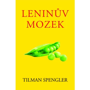 Leninův mozek - Spengler Tilman