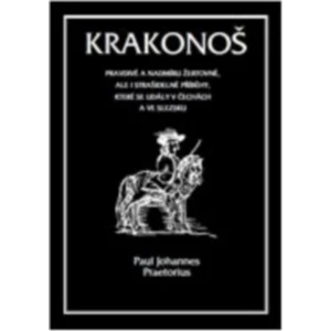 Krakonoš - Paul Johannes Preatorius